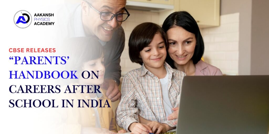 CBSE Releases “Parents’ Handbook on Careers After School in India